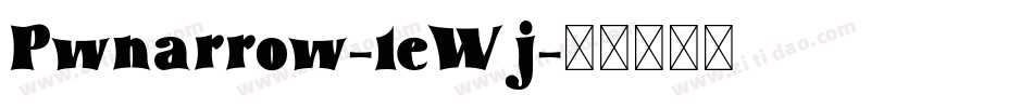 Pwnarrow-1eWj字体转换