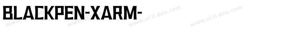 BlackPen-xaRm字体转换