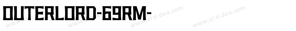 Outerlord-69rM字体转换