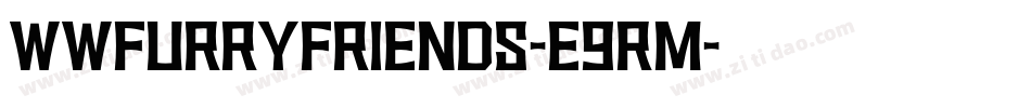 Wwfurryfriends-e9Rm字体转换