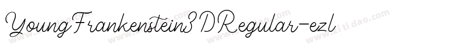 YoungFrankenstein3DRegular-ezlB字体转换