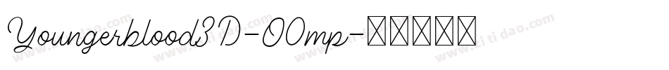 Youngerblood3D-O0mp字体转换