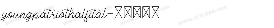 youngpatriothalfital字体转换