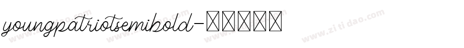 youngpatriotsemibold字体转换
