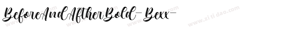 BeforeAndAftherBold-Bexx字体转换