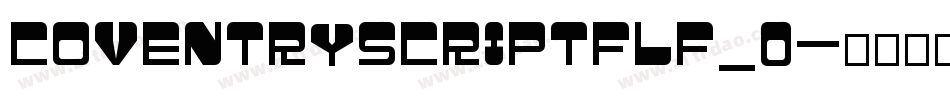 CoventryScriptFLF_0字体转换