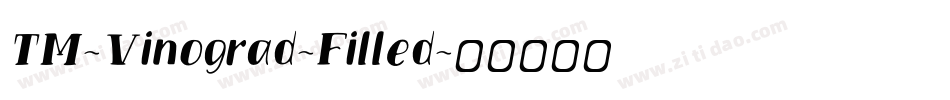 TM-Vinograd-Filled字体转换