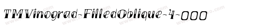 TMVinograd-FilledOblique-4字体转换