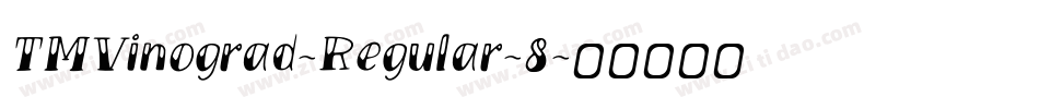 TMVinograd-Regular-8字体转换