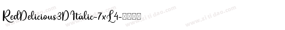 RedDelicious3DItalic-7xL4字体转换