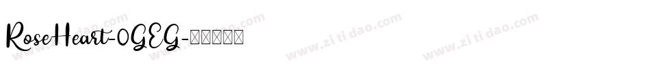 RoseHeart-0GEG字体转换
