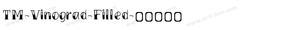 TM-Vinograd-Filled字体转换