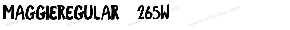 MaggieRegular-265w字体转换