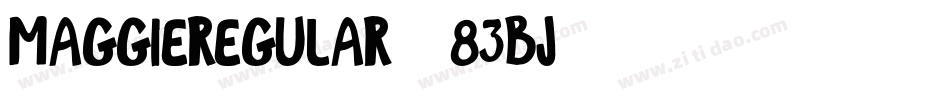 MaggieRegular-83BJ字体转换