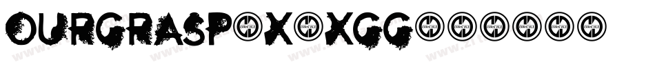 OurGrasp-X3Xgg字体转换