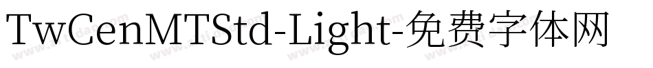 TwCenMTStd-Light字体转换