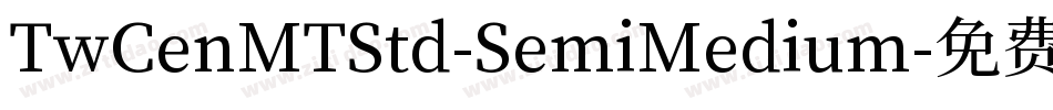 TwCenMTStd-SemiMedium字体转换