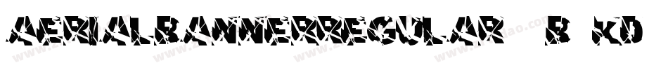 AerialBannerRegular-7B1KD字体转换