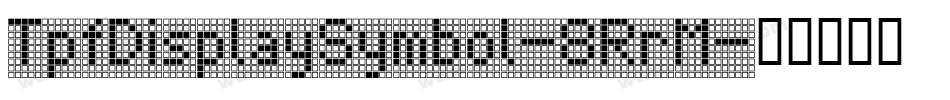 TpfDisplaySymbol-8RrM字体转换