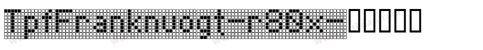 TpfFranknvogt-r80x字体转换