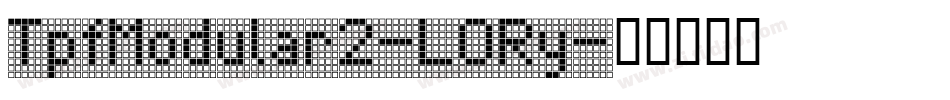 TpfModular2-LORy字体转换