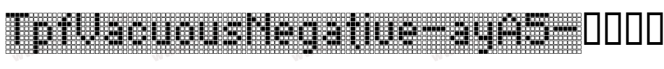 TpfVacuousNegative-ayA5字体转换