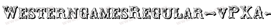 WesterngamesRegular-vPXA字体转换