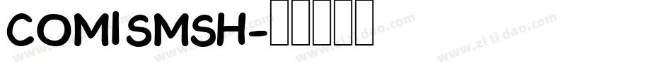 Comismsh字体转换