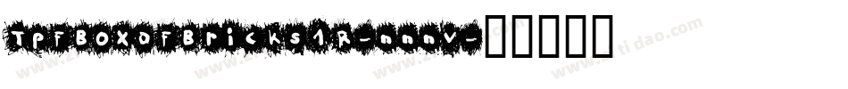 TpfBoxOfBricks1R-nnnV字体转换