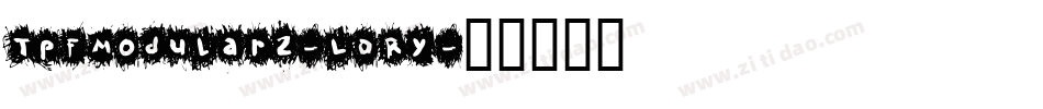 TpfModular2-LORy字体转换