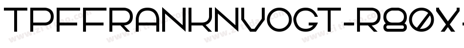 TpfFranknvogt-r80x字体转换