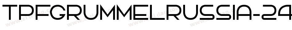 TpfGrumMelRussia-24nW字体转换