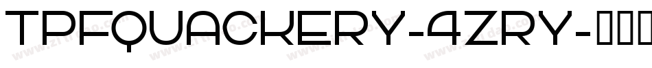 TpfQuackery-4ZRY字体转换