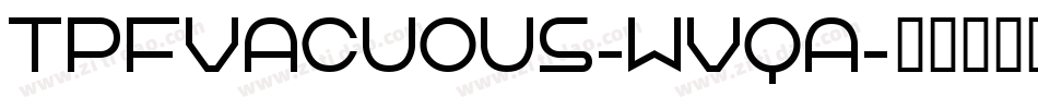 TpfVacuous-WVqA字体转换