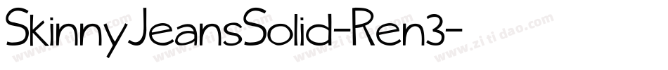 SkinnyJeansSolid-Ren3字体转换
