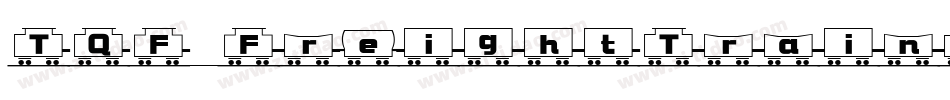 TQF_FreightTrain字体转换