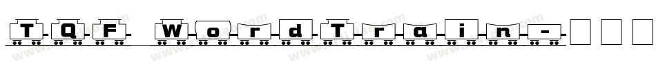 TQF_WordTrain字体转换