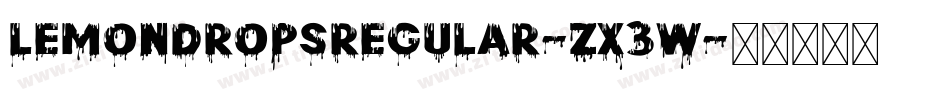 LemonDropsRegular-zx3w字体转换