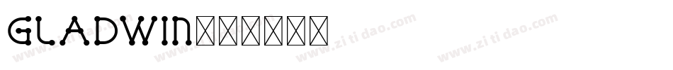 GLADWIN字体转换