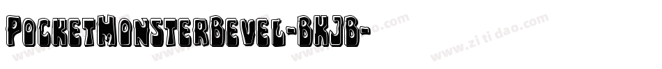 PocketMonsterBevel-BKJB字体转换 PocketMonsterBevel-BKJB字体转换