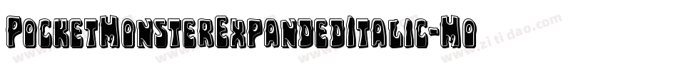 PocketMonsterExpandedItalic-MoKp字体转换