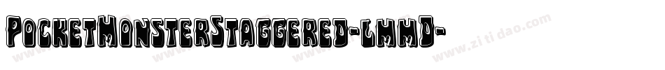 PocketMonsterStaggered-lmmD字体转换