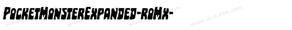 PocketMonsterExpanded-roMx字体转换 PocketMonsterExpanded-roMx字体转换