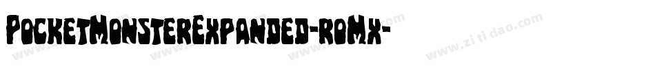 PocketMonsterExpanded-roMx字体转换 PocketMonsterExpanded-roMx字体转换