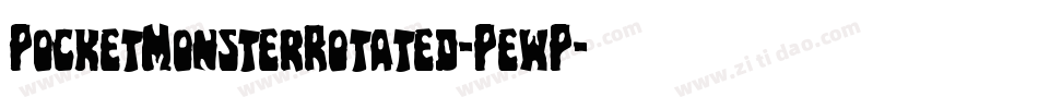 PocketMonsterRotated-PewP字体转换