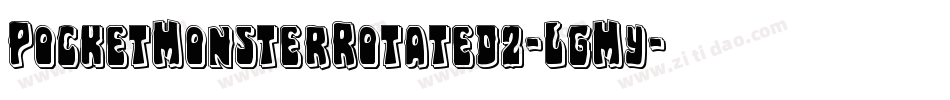 PocketMonsterRotated2-LgMy字体转换