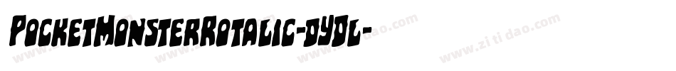 PocketMonsterRotalic-dYDl字体转换