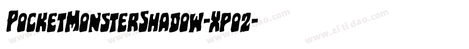 PocketMonsterShadow-Xpo2字体转换