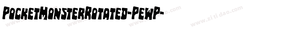 PocketMonsterRotated-PewP字体转换