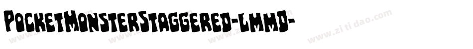 PocketMonsterStaggered-lmmD字体转换